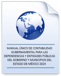 MANUAL ÚNICO DE CONTABILIDAD GUBERNAMENTAL PARA LAS DEPENDENCIAS Y ENTIDADES PÚBLICAS DEL GOBIERNO Y MUNICIPIOS DEL ESTADO DE MÉXICO 2024